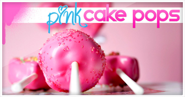 Lovely, pink birthday Cake Pops for Mom – How to make cake pops
