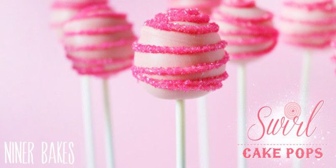 {Round & Round} Fun Swirl Cake Pops Tutorial